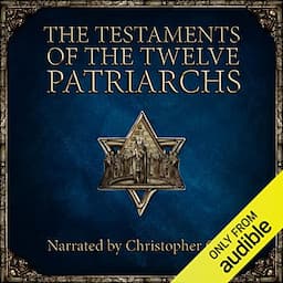 The Testaments of the Twelve Patriarchs