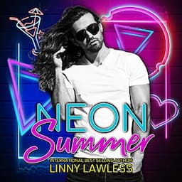 Neon Summer: A Novella