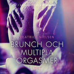 Brunch och multipla orgasmer