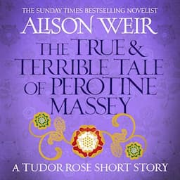 The True and Terrible Tale of Perotine Massey