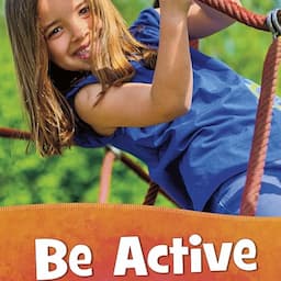 Be Active