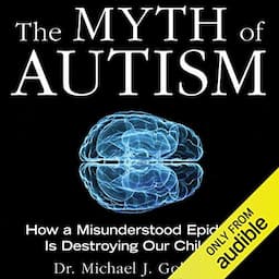 The Myth of Autism