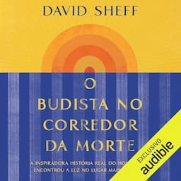 O budista no corredor da morte [The Buddhist on Death Row]