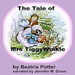 The Tale of Mrs. Tiggy-Winkle