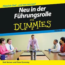 Neu in der F&uuml;hrungsrolle f&uuml;r Dummies