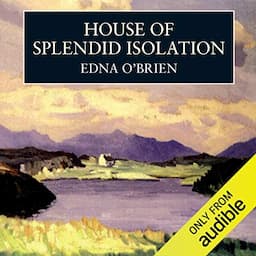 House of Splendid Isolation