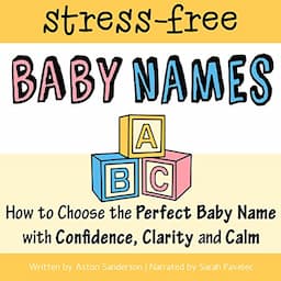 The Stress-Free Baby Names Book