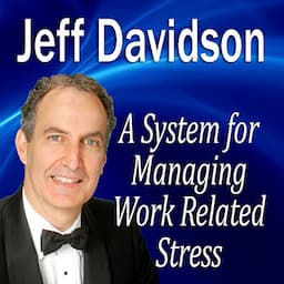 A System for Managing Work Related Stress