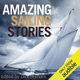 Amazing Sailing Stories