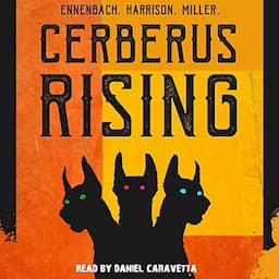 Cerberus Rising