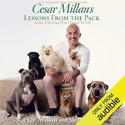 Cesar Millan's Lessons from the Pack