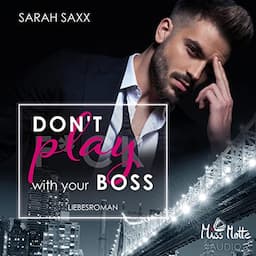 Don't play with your Boss (German edition)