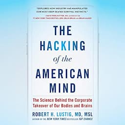 The Hacking of the American Mind