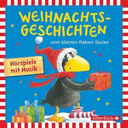 Weihnachtsgeschichten vom kleinen Raben Socke