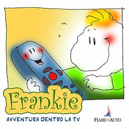 Frankie: avventura dentro la tv