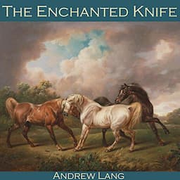 The Enchanted Knife