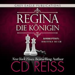 Regina - Die K&ouml;nigin [Regina - The Queen]