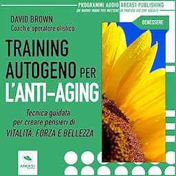 Training autogeno per l'anti-aging