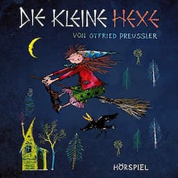 Die kleine Hexe