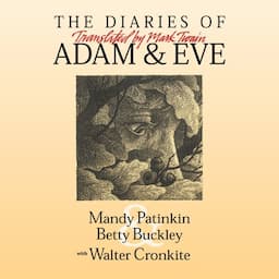 The Diaries of Adam &amp; Eve: Translated by Mark Twain