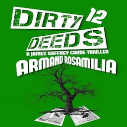 Dirty Deeds 12