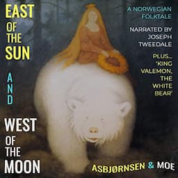 East of the Sun and West of the Moon