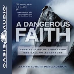 A Dangerous Faith