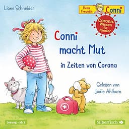 Conni macht Mut in Zeiten von Corona