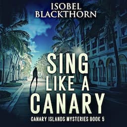 Sing Like a Canary