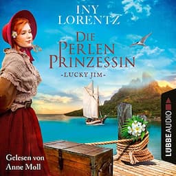 Die Perlenprinzessin - Lucky Jim