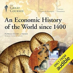 An Economic History of the World since 1400