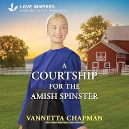 A Courtship for the Amish Spinster