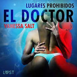 Lugares prohibidos - el doctor