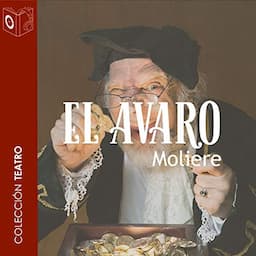 El avaro [The Miser]