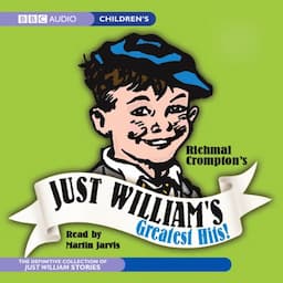 Just William's Greatest Hits!