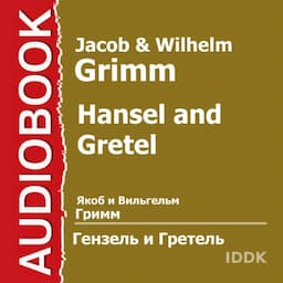 Hansel and Gretel [Russian Edition]