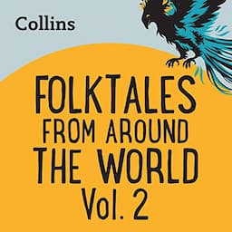 Folktales from Around the World Vol 2