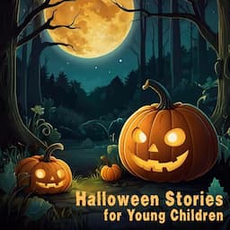 Halloween Stories for Young Children