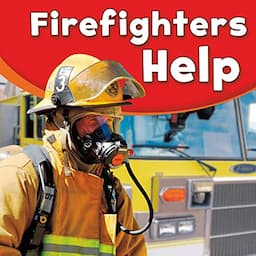 Firefighters Help