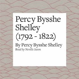 Percy Bysshe Shelley (1792 - 1822)