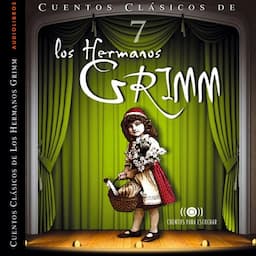 Cuentos de los Hermanos Grimm Vol.7