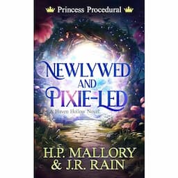 Newlywed and Pixie-Led: A Paranormal Women's Fiction Novel