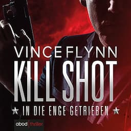 Kill Shot: In die Enge getrieben