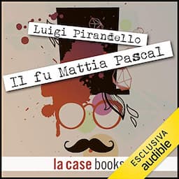 Il fu Mattia Pascal