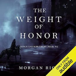 The Weight of Honor