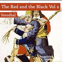 The Red and the Black, Volume 2