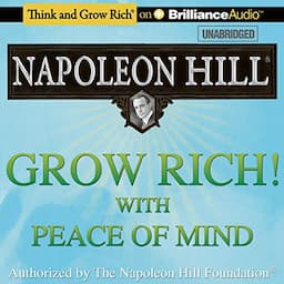 Grow Rich! With Peace of Mind