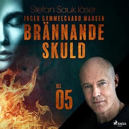 Br&auml;nnande skuld 5