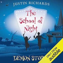 The School of Night: Demon Storm