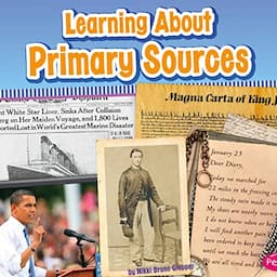 Learning About Primary Sources